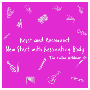 Reset and Reconnect - New Start with Resonating Body - Workshop January 2026